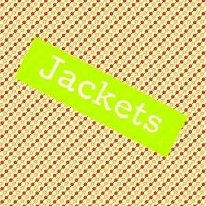 Jackets!